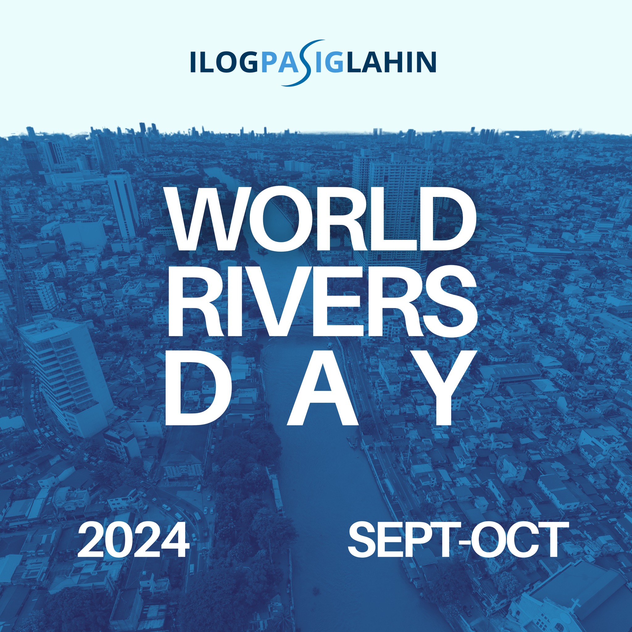 Ilog Pasiglahin - Malapit na ang World Rivers Day at handa...