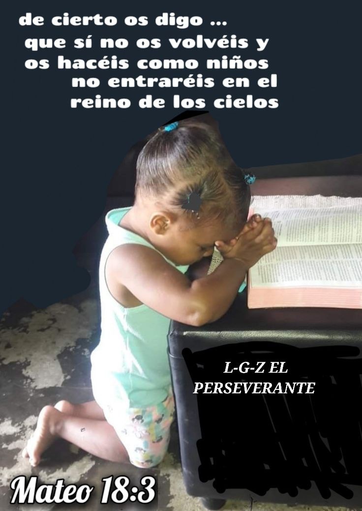 CUALQUIERA QUE SE HUMILLE COMO... - L-G-Z el perseverante | Facebook