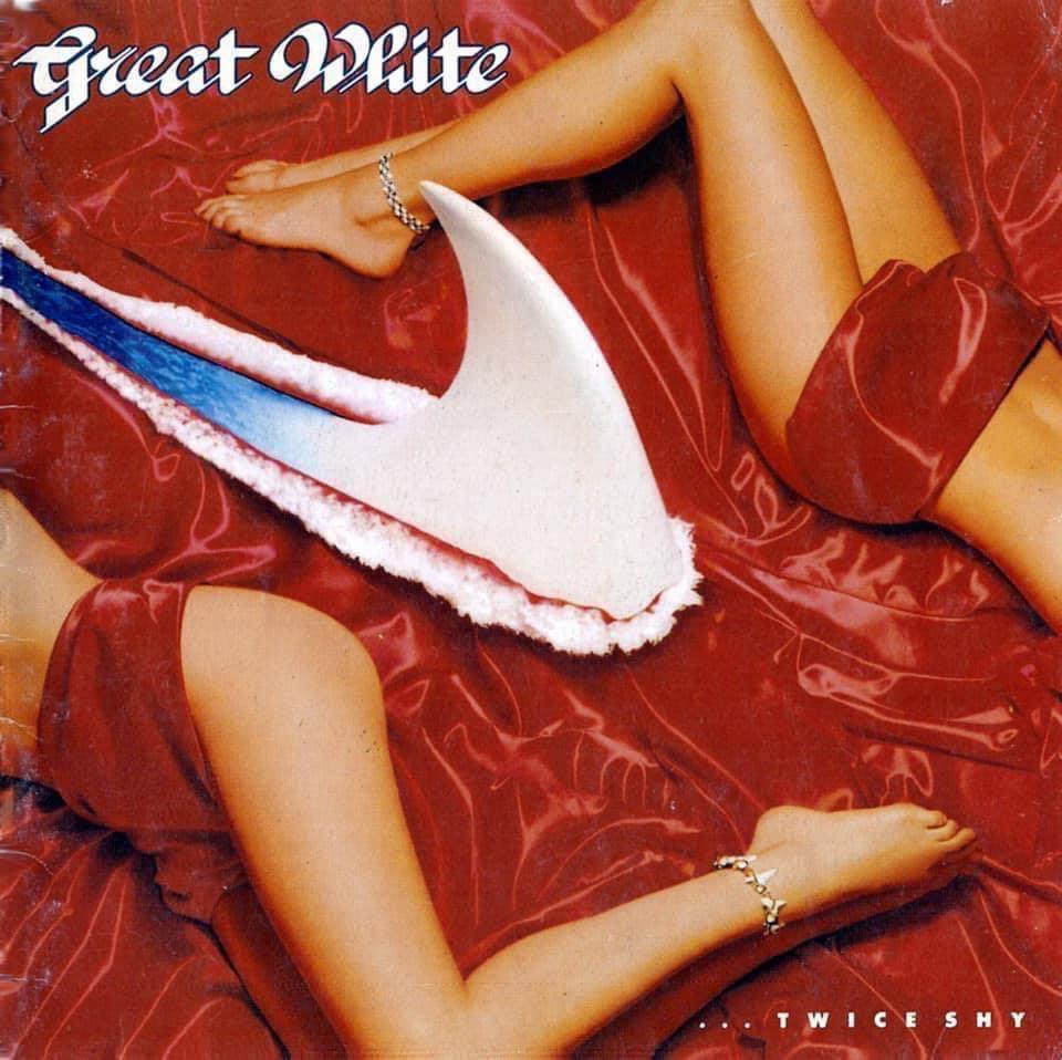 One Bitten, Twice Shy by Great White, 1989.