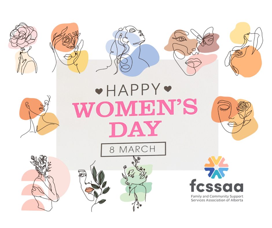 FCSSAA - March 8 is International Women's Day....