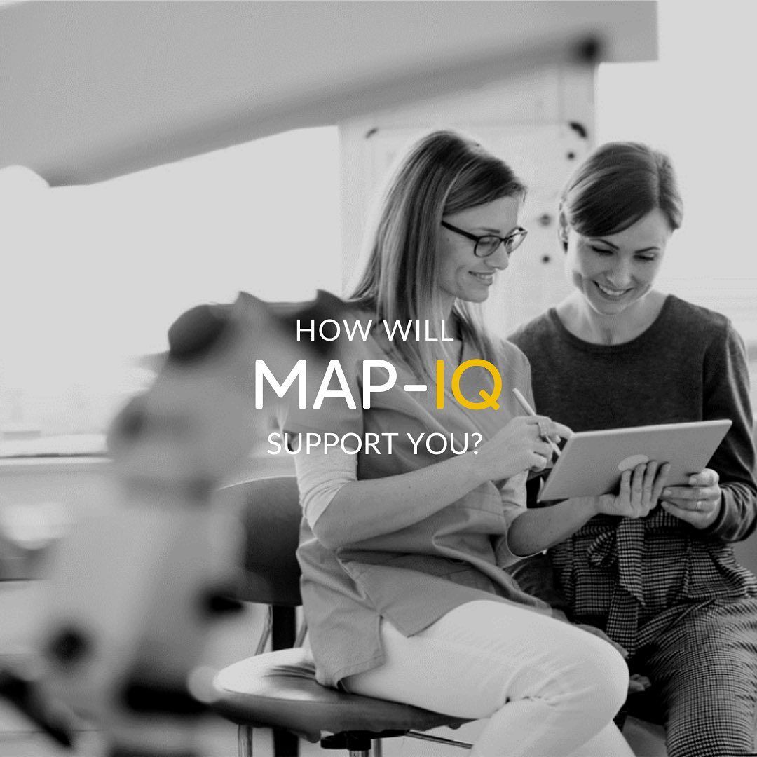 MAP-IQ - How will MAP-IQ support you?🤔 MAP-IQ is a VTCT...