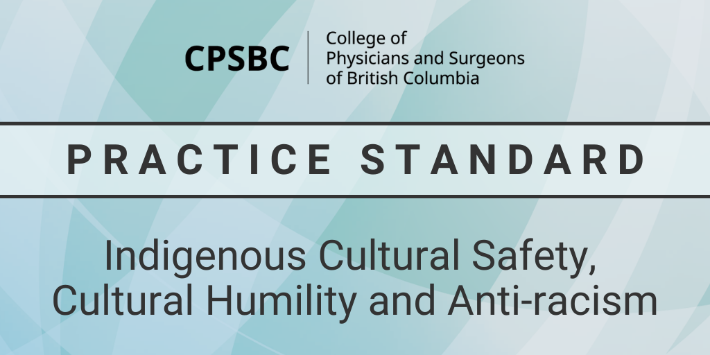 College of Physicians and Surgeons of BC - Our journey to develop an ...