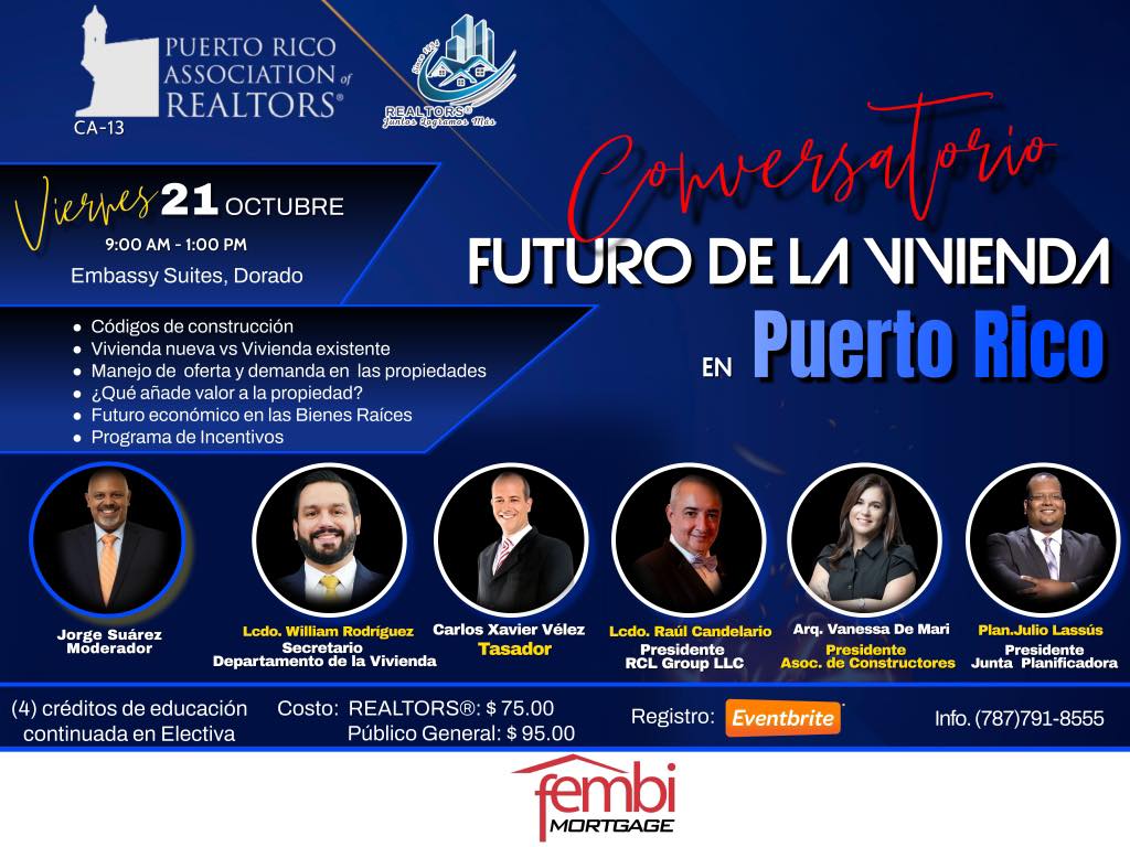 ¡Corredor de Bienes Raíces! 🔔 🔊... - FEMBi Mortgage PR | Facebook