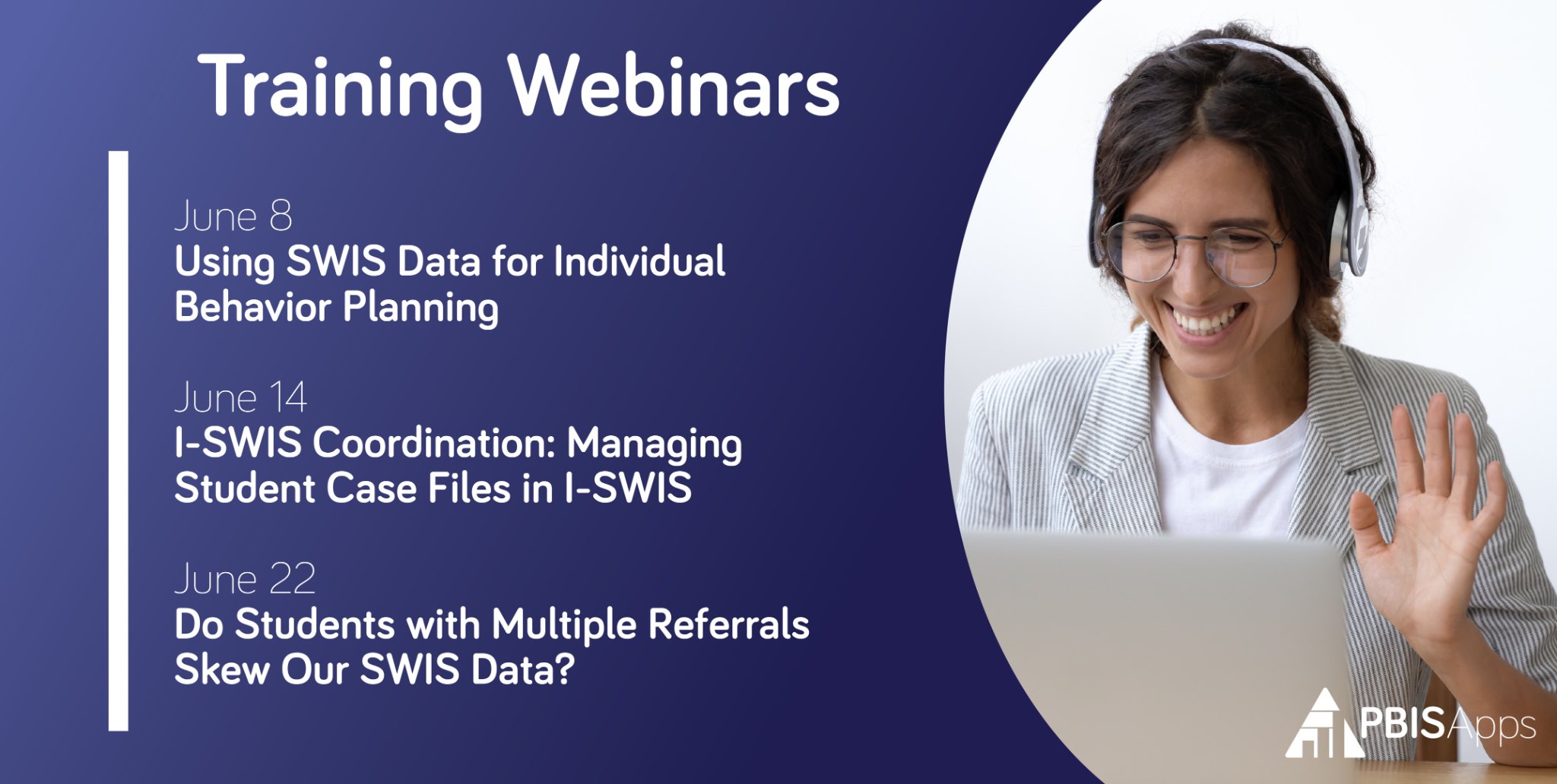 PBISApps - Here's a look at some of the free webinars... | Facebook