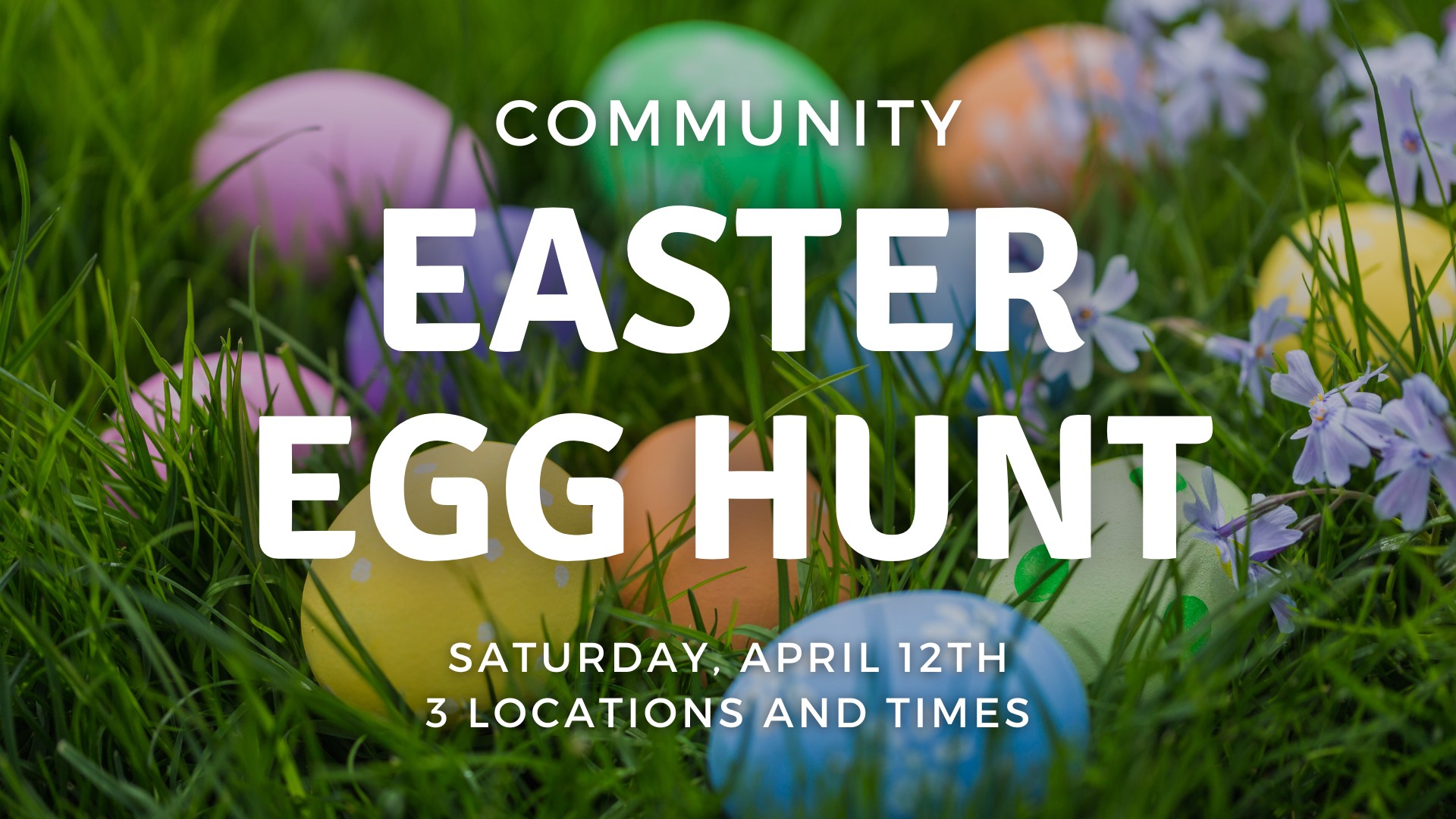 Community Easter Egg Hunt - Greene Farms Central Park