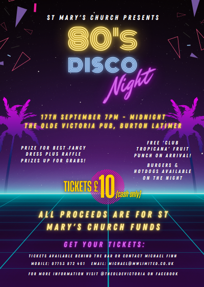 St Mary the Virgin, Burton Latimer - The 80’s night is back! On the ...