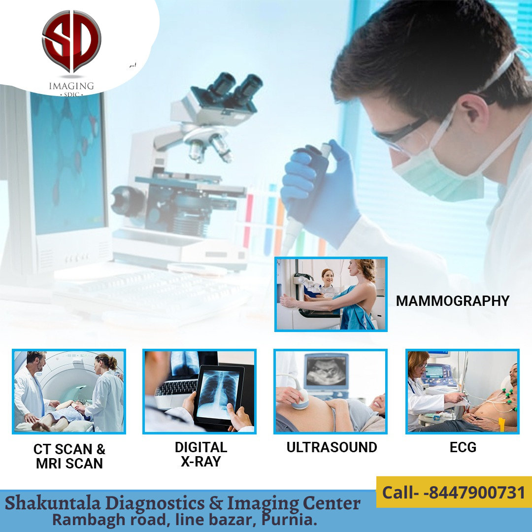 Shakuntala diagnostic & imaging center purnea - The Advanced & Latest ...