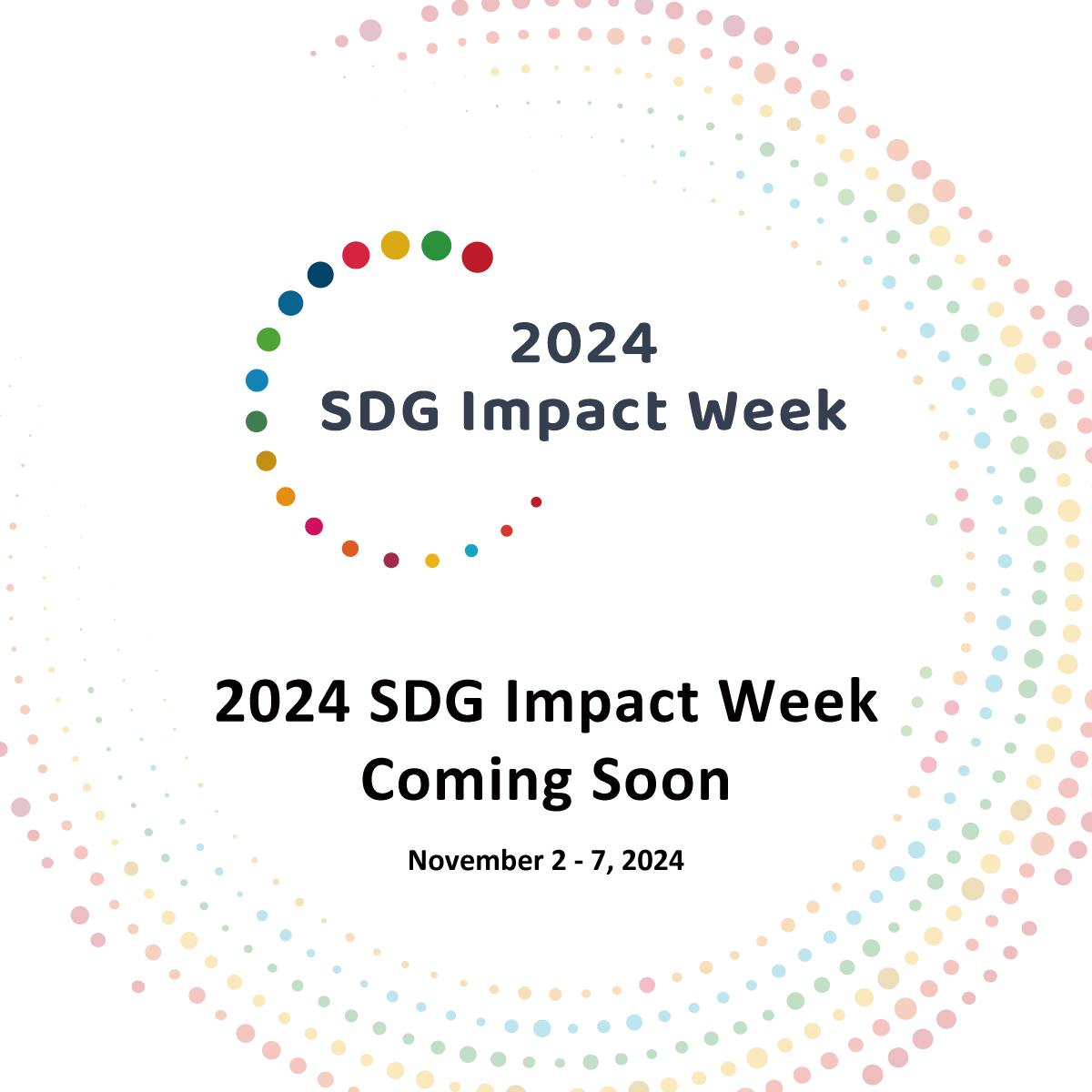 亞洲影響力管理評論 - 🌍 Join Us for the 2024 SDG Impact Week! 🌍 We’re excited to ...