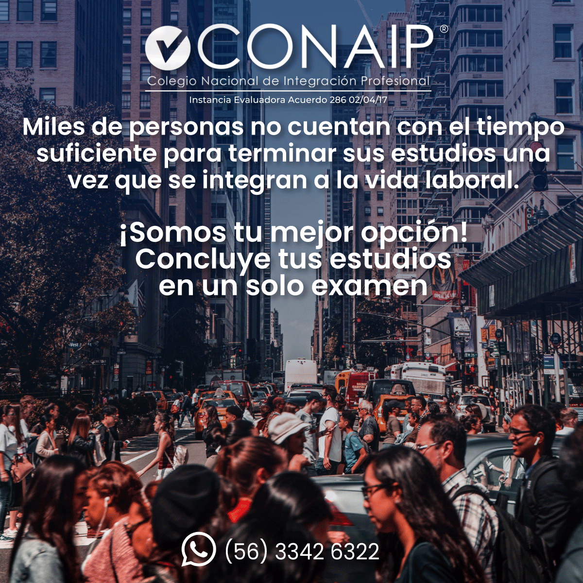 Conaip - ¡Concluir tus estudios en un solo examen es...