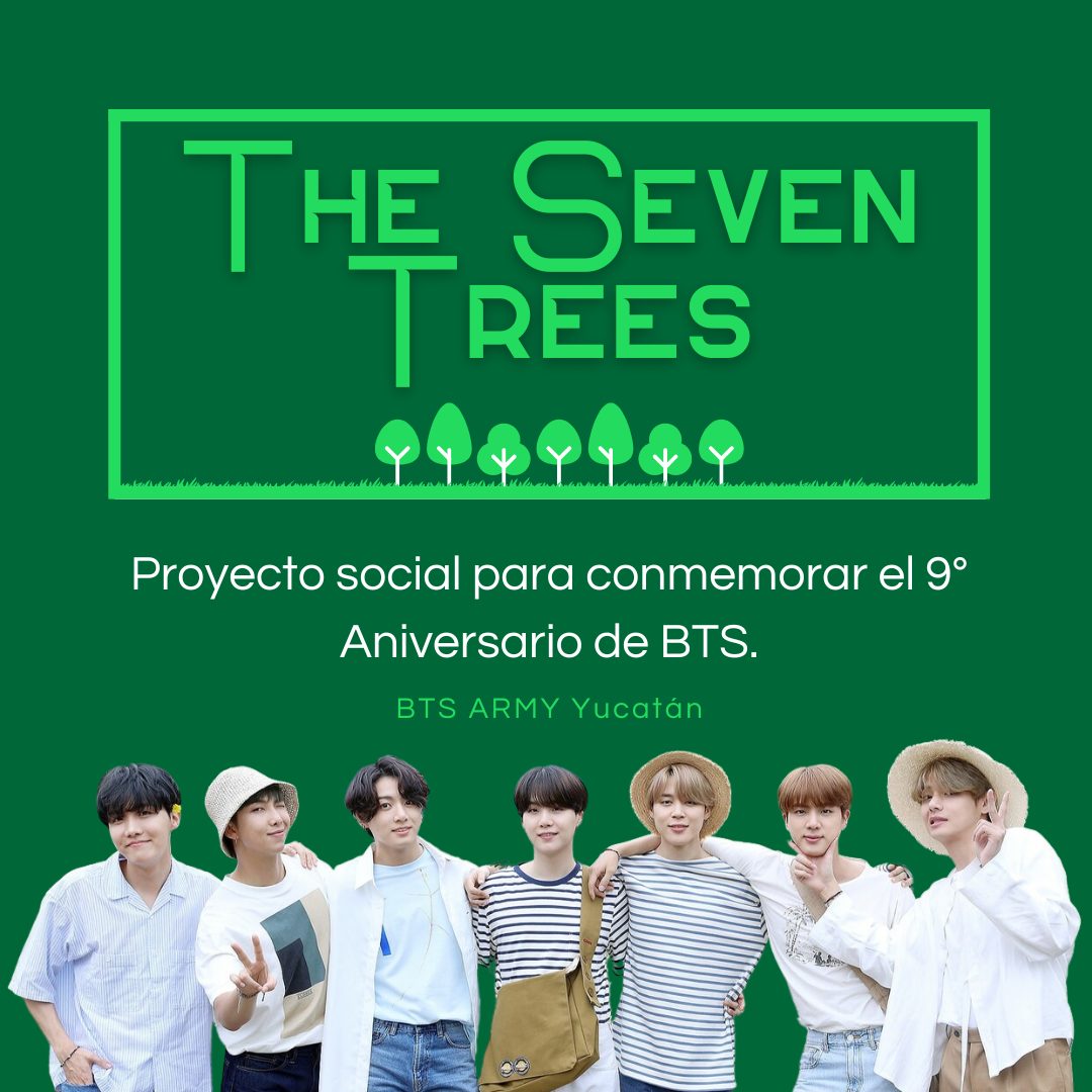 🌳The Seven Trees🌳 - PROYECTO SOCIAL por... - BTS ARMY Yucatán