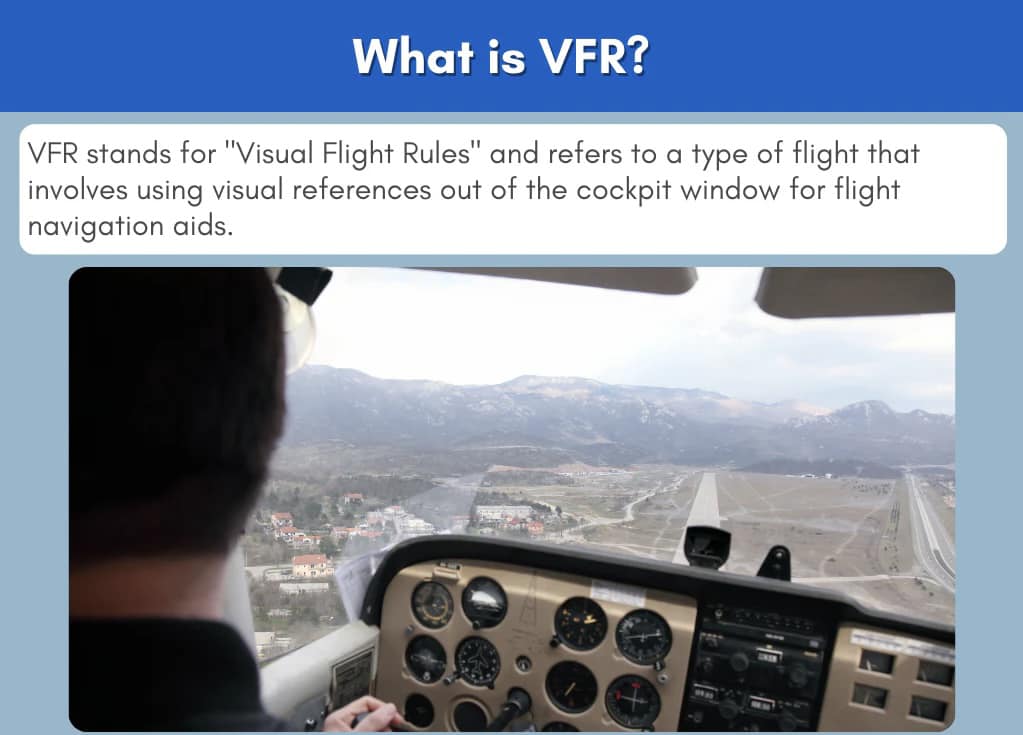 Insana - VFR stands for “Visual Flight Rules”. VFR is a set of ...