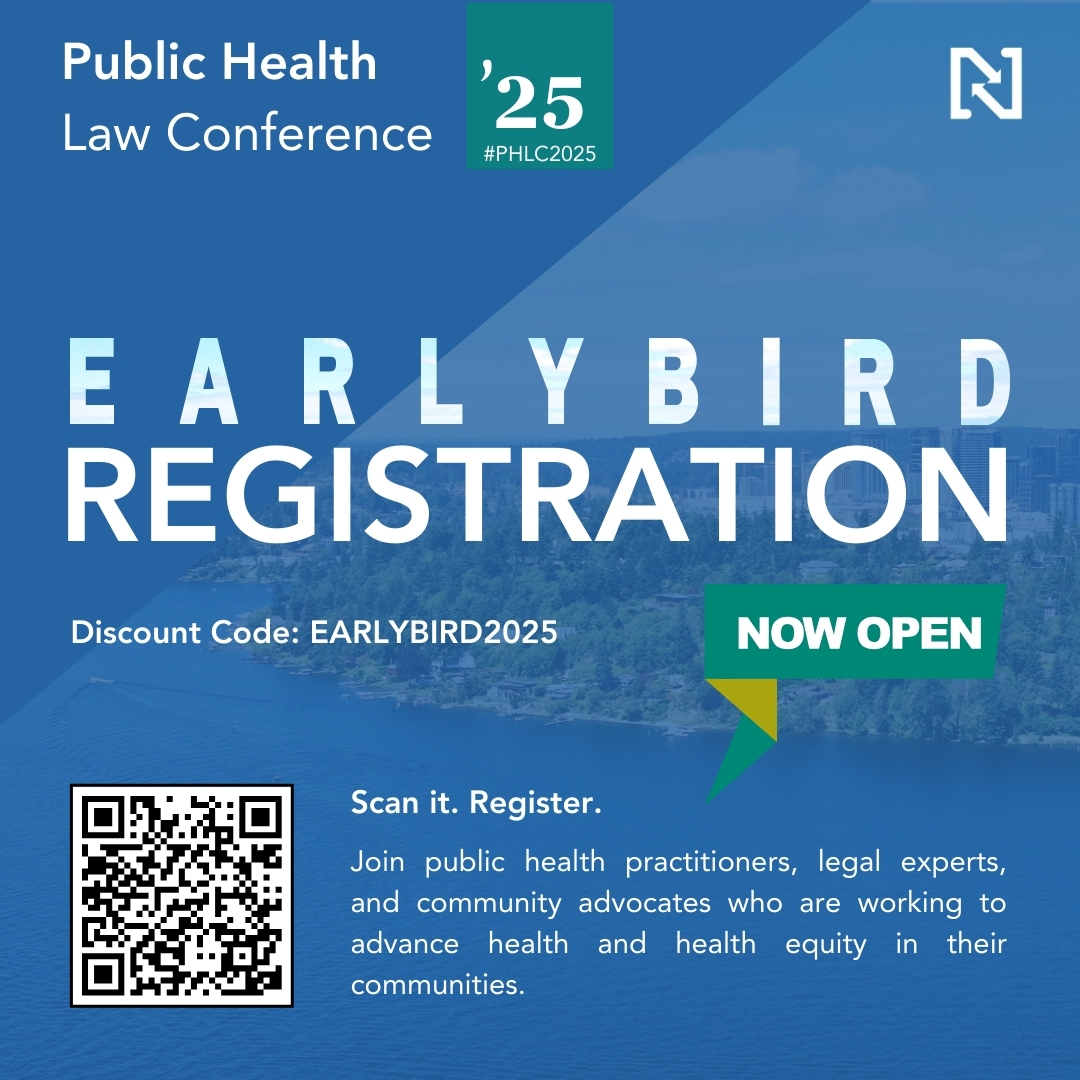 📣 Early Bird Registration... - Network for Public Health Law | Facebook