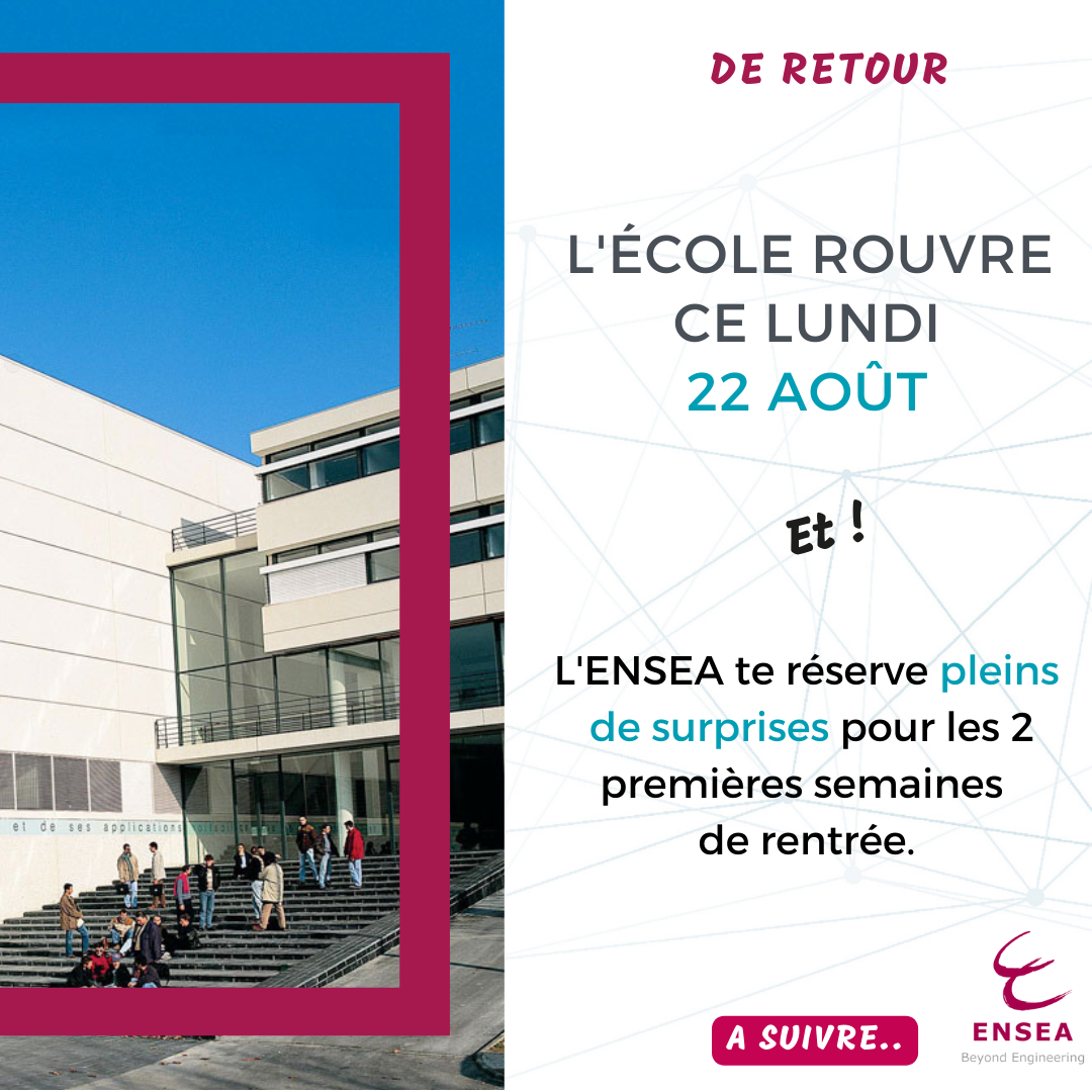Ensea - 🏫 L'ENSEA réouvre ses portes le 22 août ! En...
