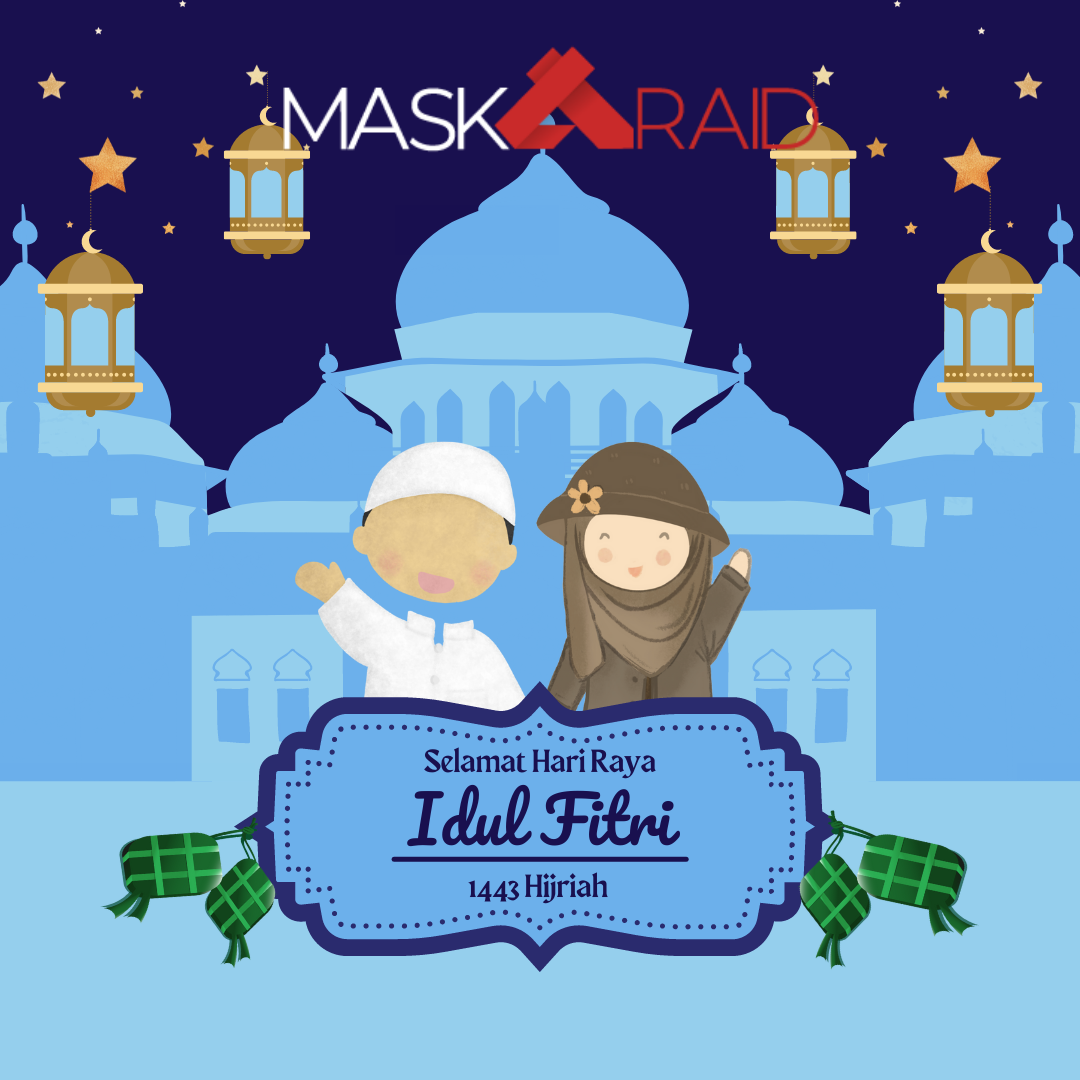MASK A RAID - Selamat Hari Raya Aidilfitri | Facebook