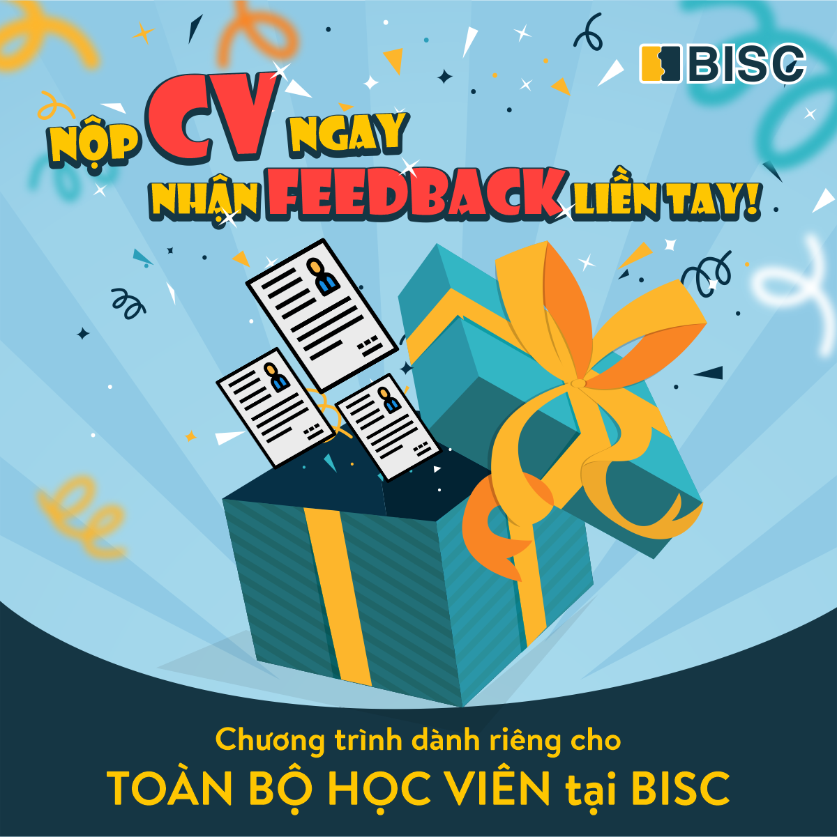 BISC - 📣📣 NỘP CV NGAY - NHẬN FEEDBACK LIỀN TAY Đặc quyền...