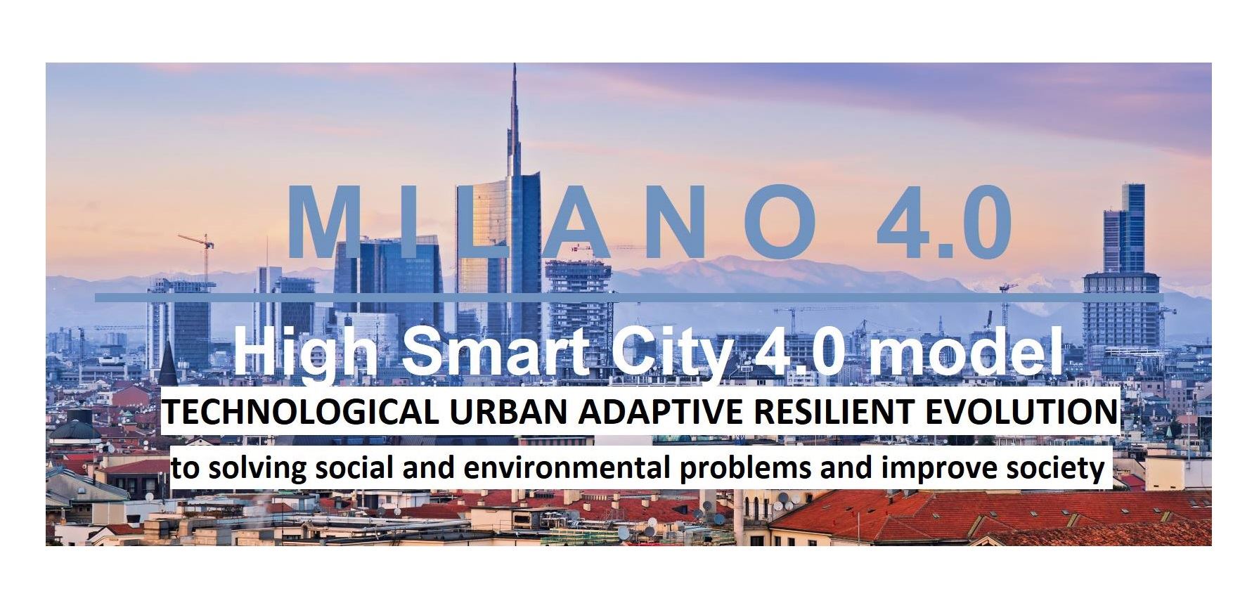 Milano 4.0 High Smart City 4.0 model | Facebook
