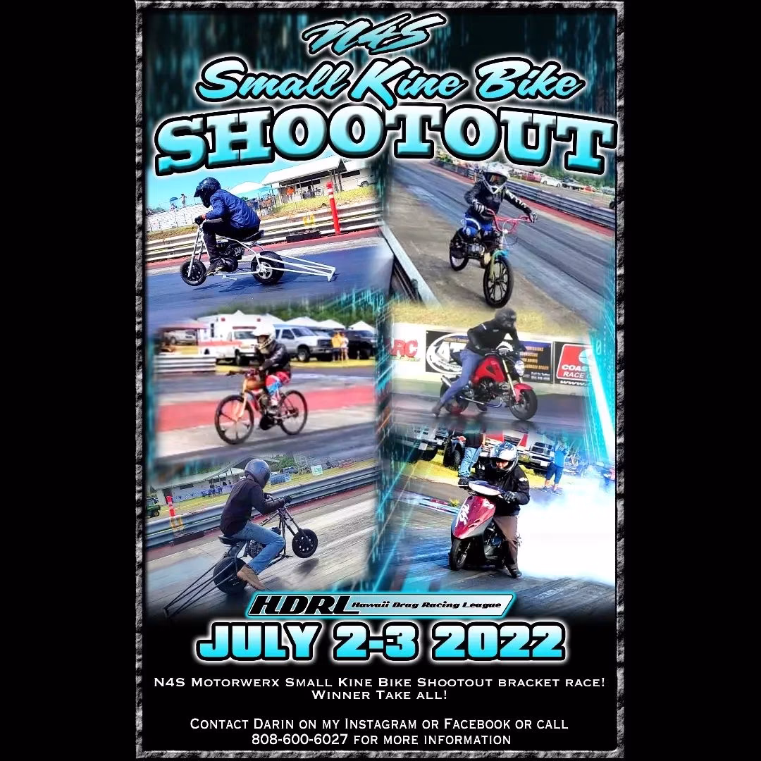 N4S Small Kine Bike... - Hawaii Drag Racing League (HDRL)