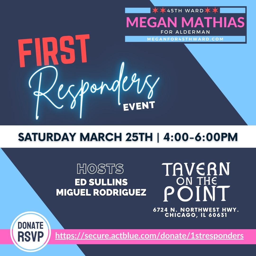 Megan Mathias for 45th Ward