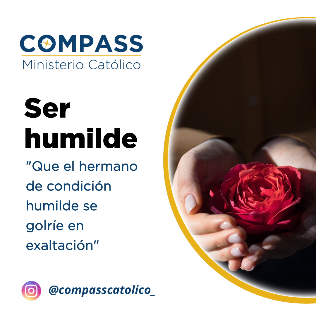 La humildad es un valor que... - Compass Ministerio Católico | Facebook