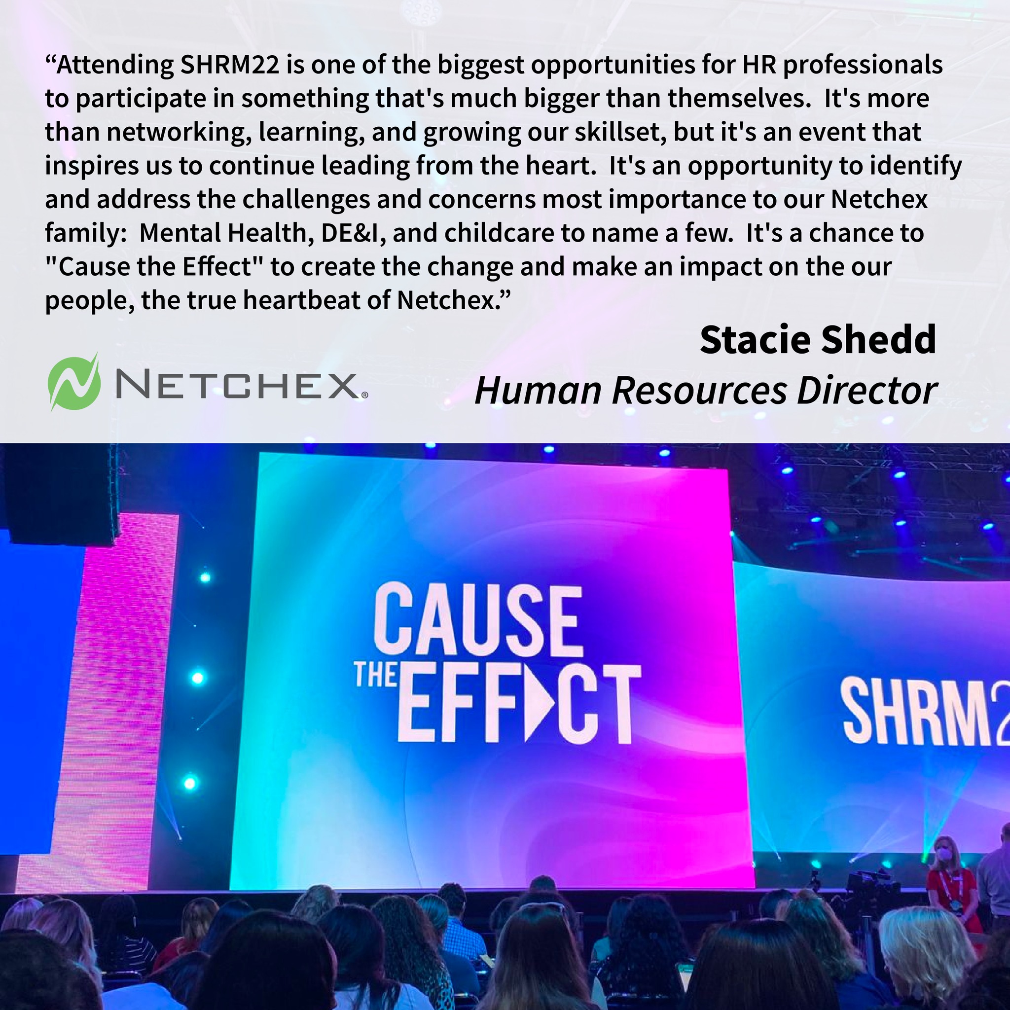 Netchex - #SHRM22 was a conference to remember! Thanks to... | Facebook