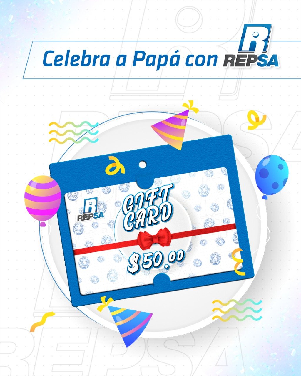 REPSA - ¡Celebra a papá con REPSA! 🎉 Gánate una de... | Facebook
