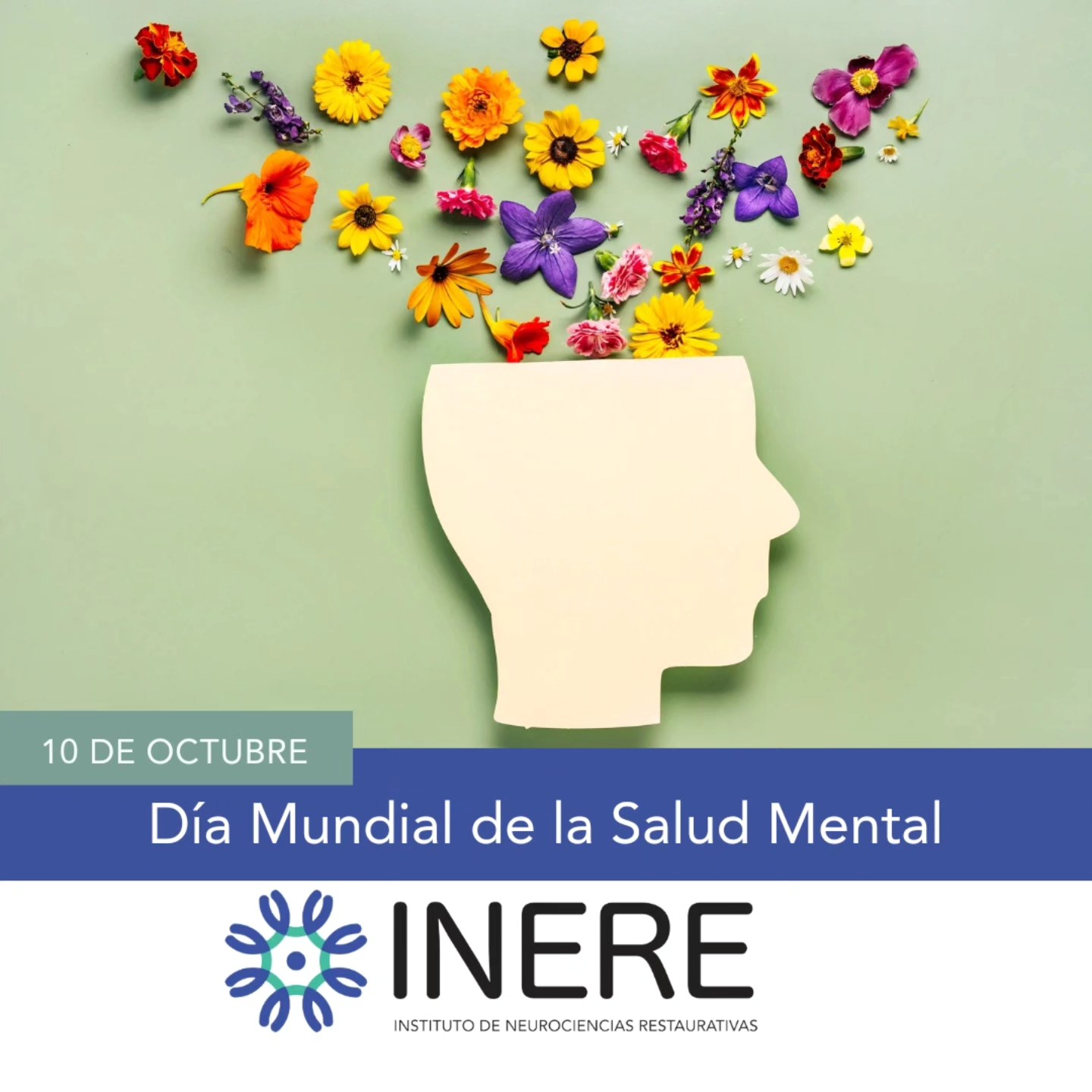 INERE - 📅 DÍA MUNDIAL DE LA SALUD MENTAL 🧠 ️ | 📍Se celebra este día con ...