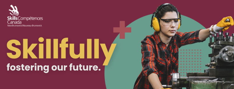 Skills Canada New Brunswick-Compétences Canada N.-B. | Moncton NB