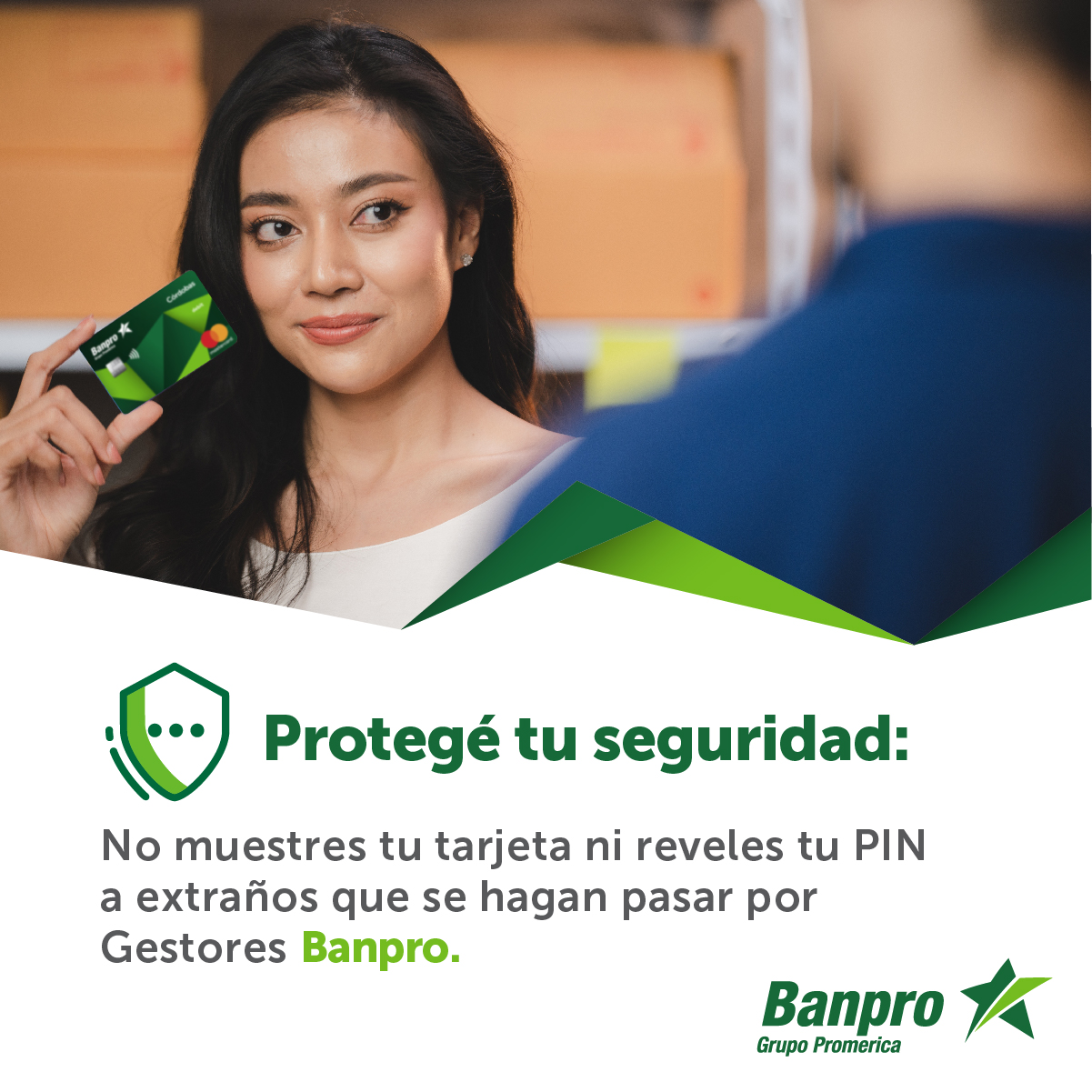 Protegé tu seguridad: No muestres tu... - Banpro Nicaragua | Facebook