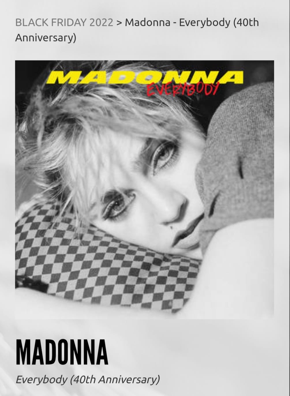 EVERYBODY! The 40th Anniversary edition of Madonna's very first 12