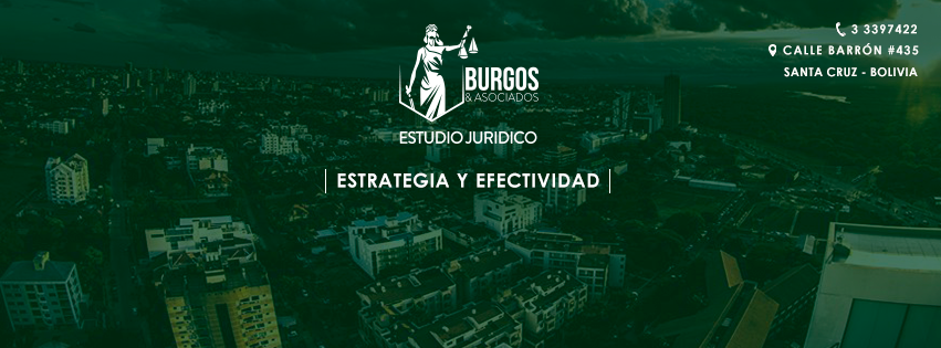 Estudio Jurídico Burgos & Asociados | Santa Cruz de la Sierra