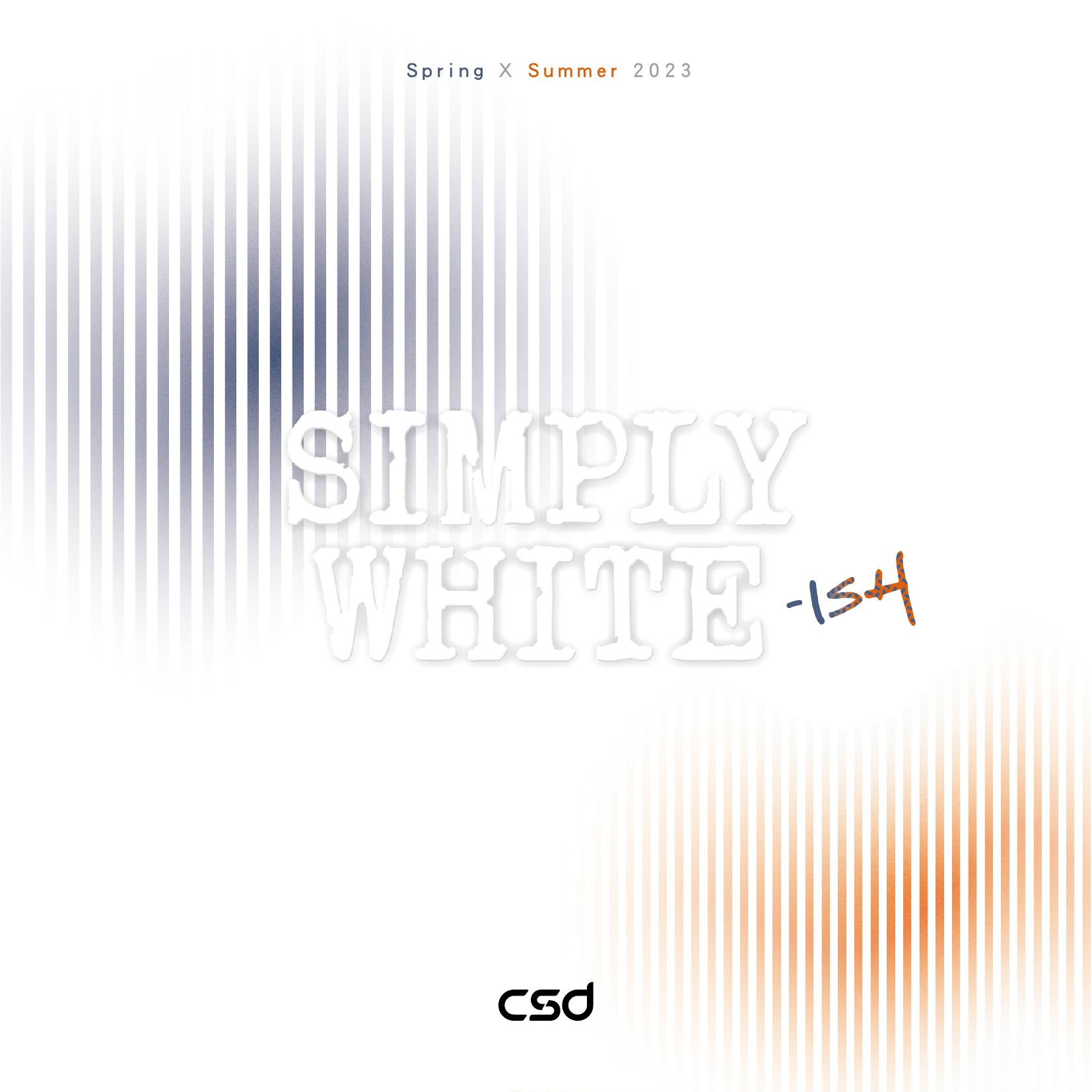 CSD 中衛 - 【Simply White｜Spring x Summer 2023】 春夏將至... | Facebook