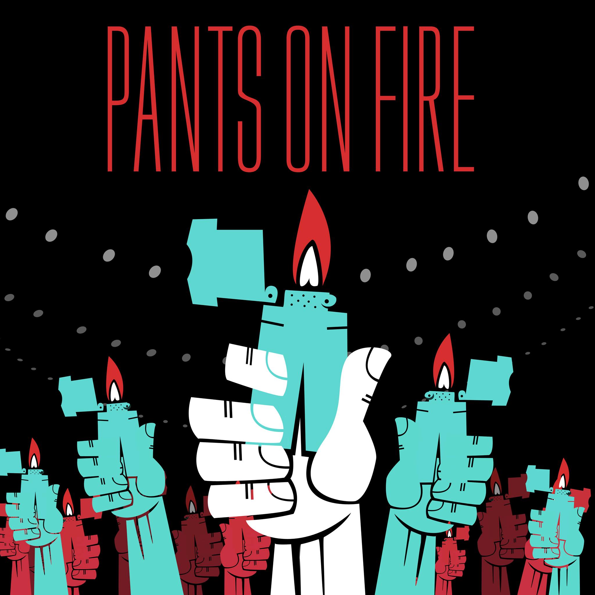 Pants on Fire