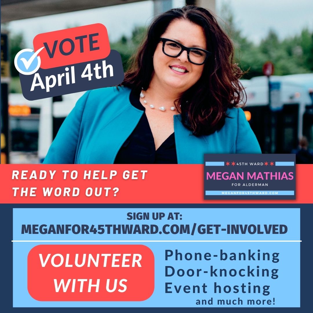 Megan Mathias for 45th Ward