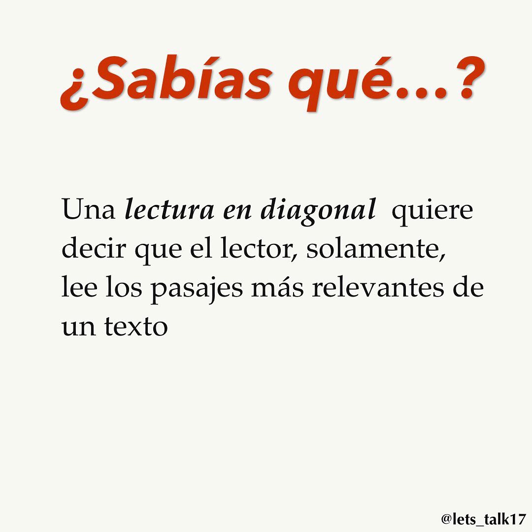 Club - > Hacer una “lectura en diagonal” significa que el lector ...