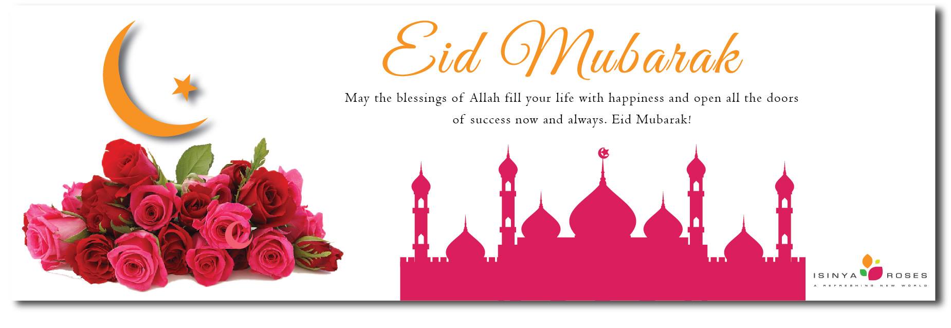 Isinya Roses - Eid Mubarak!!! | Facebook