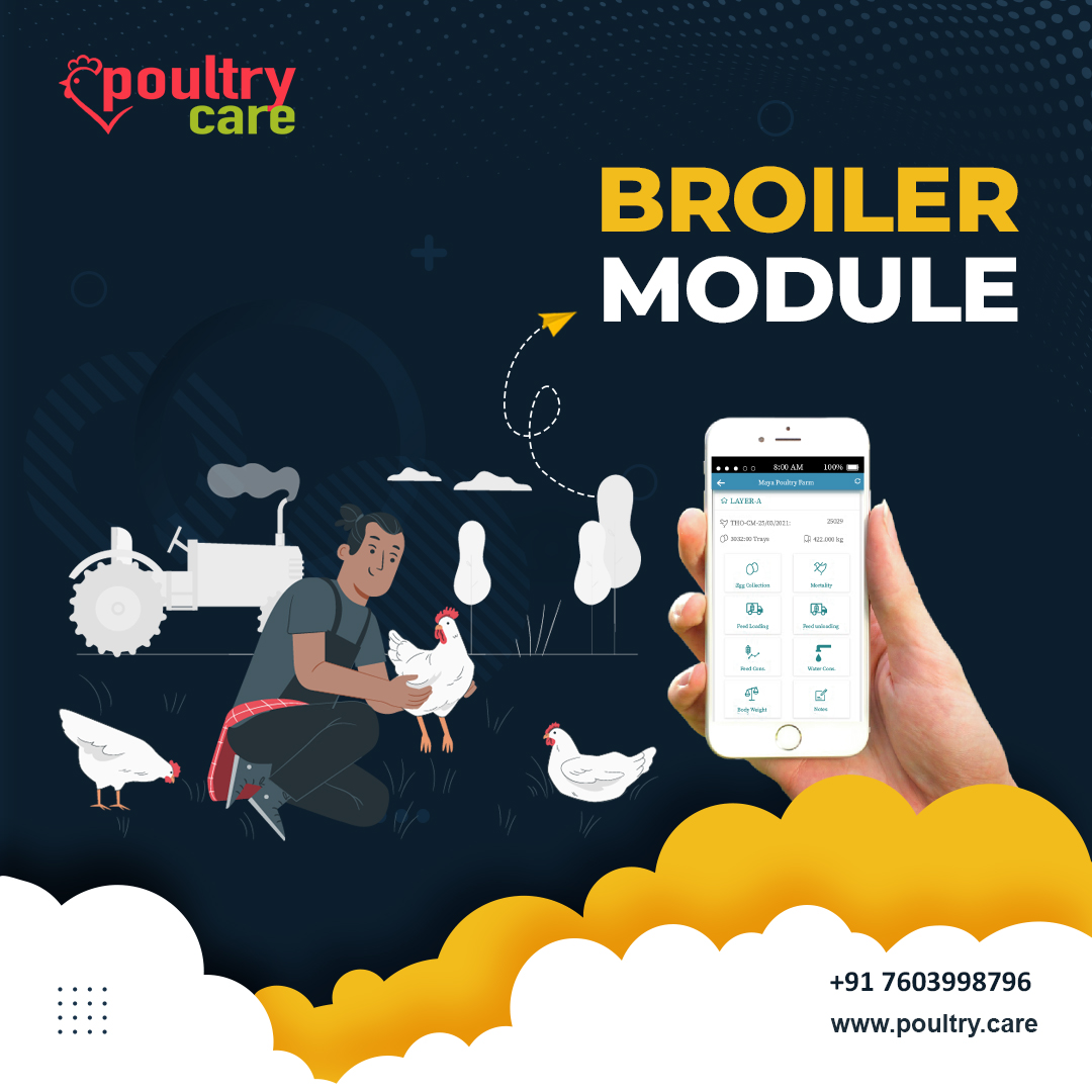 PoultryCare - Broiler Module For more:... | Facebook