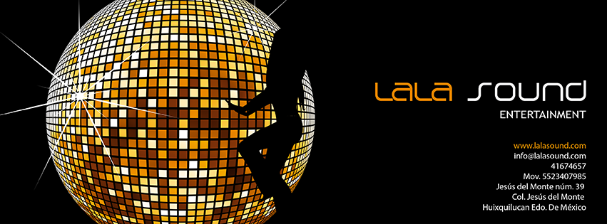 LALA SOUND | Mexico City