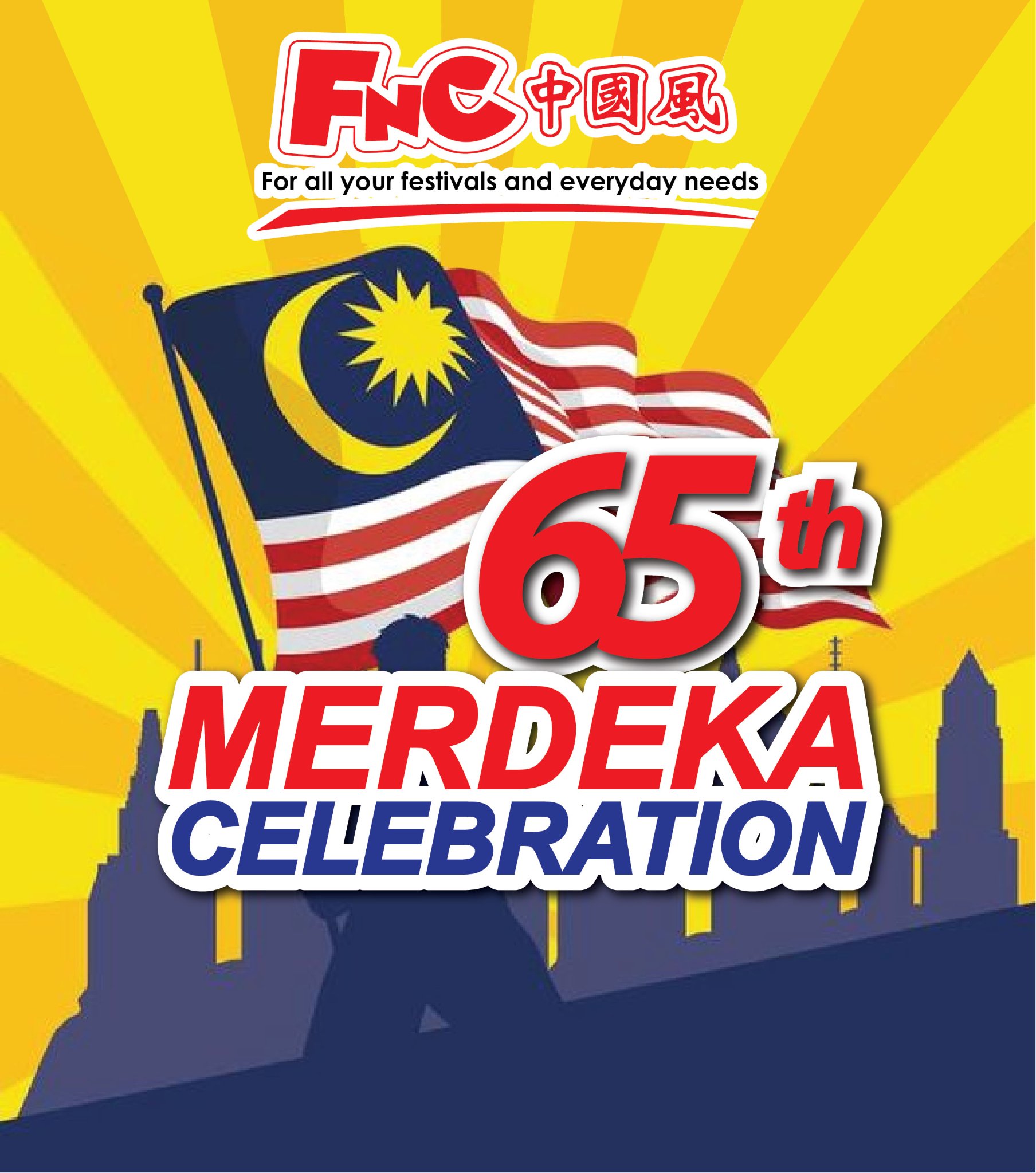 FNC 中国风 HQ - 🎊 65th MERDEKA CELEBRATION 🎊🇲🇾🇲🇾🇲🇾 Our 65th... | Facebook