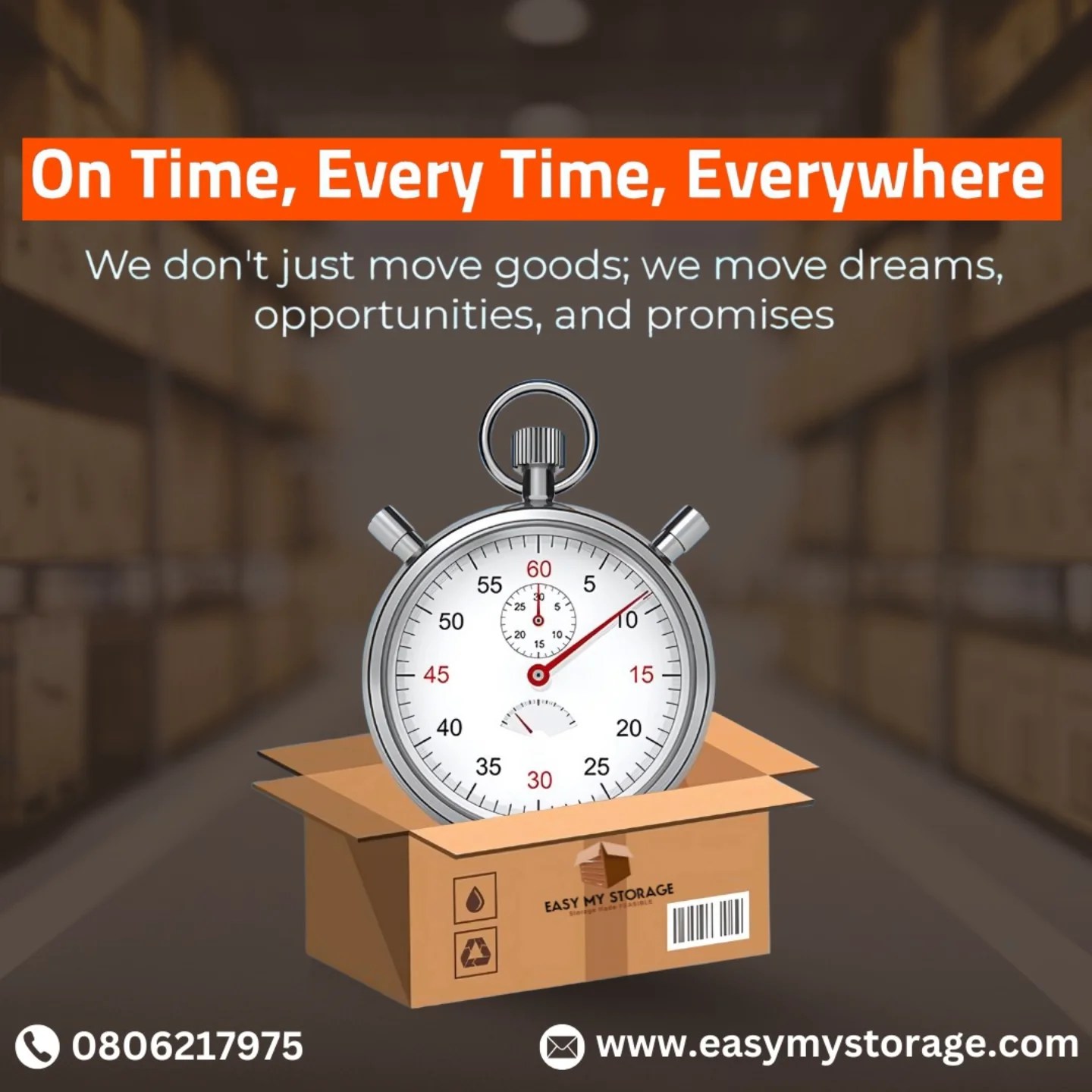 Easy My Storage - Always on time, everywhere I go, every...