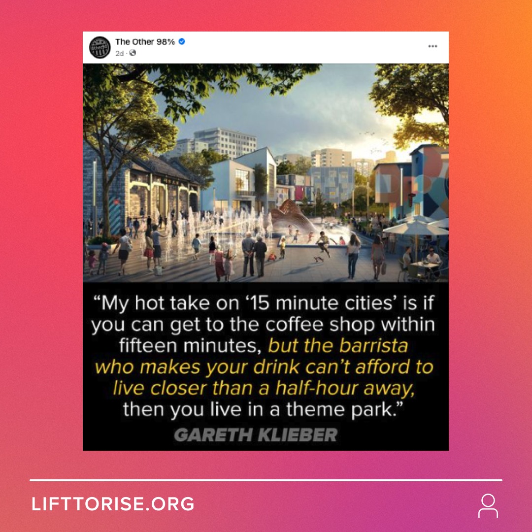 Lift to Rise - A “15-minute city” is an urban planning... | Facebook