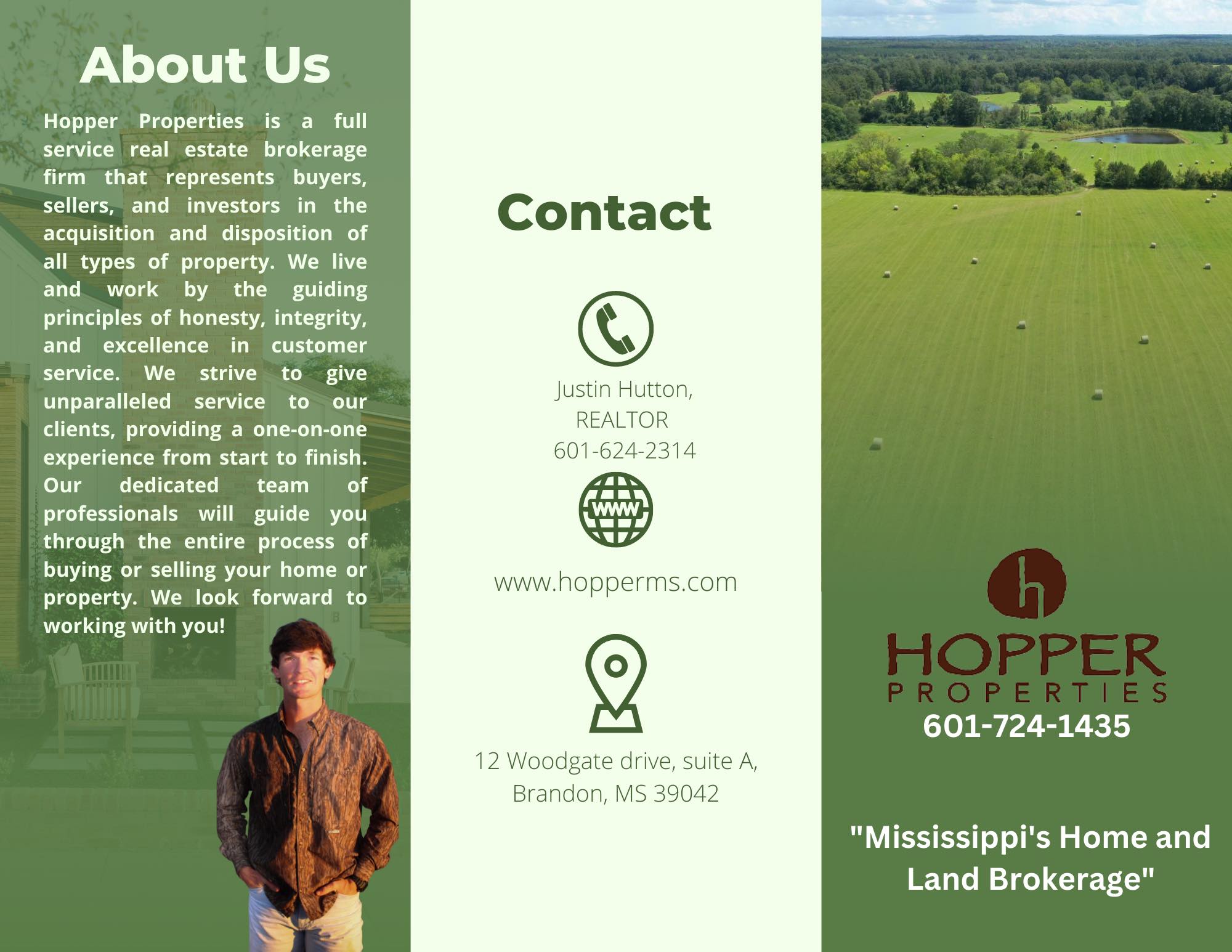 Justin Hutton, REALTOR Associate Broker Hopper Properties Cell: 601-624 ...