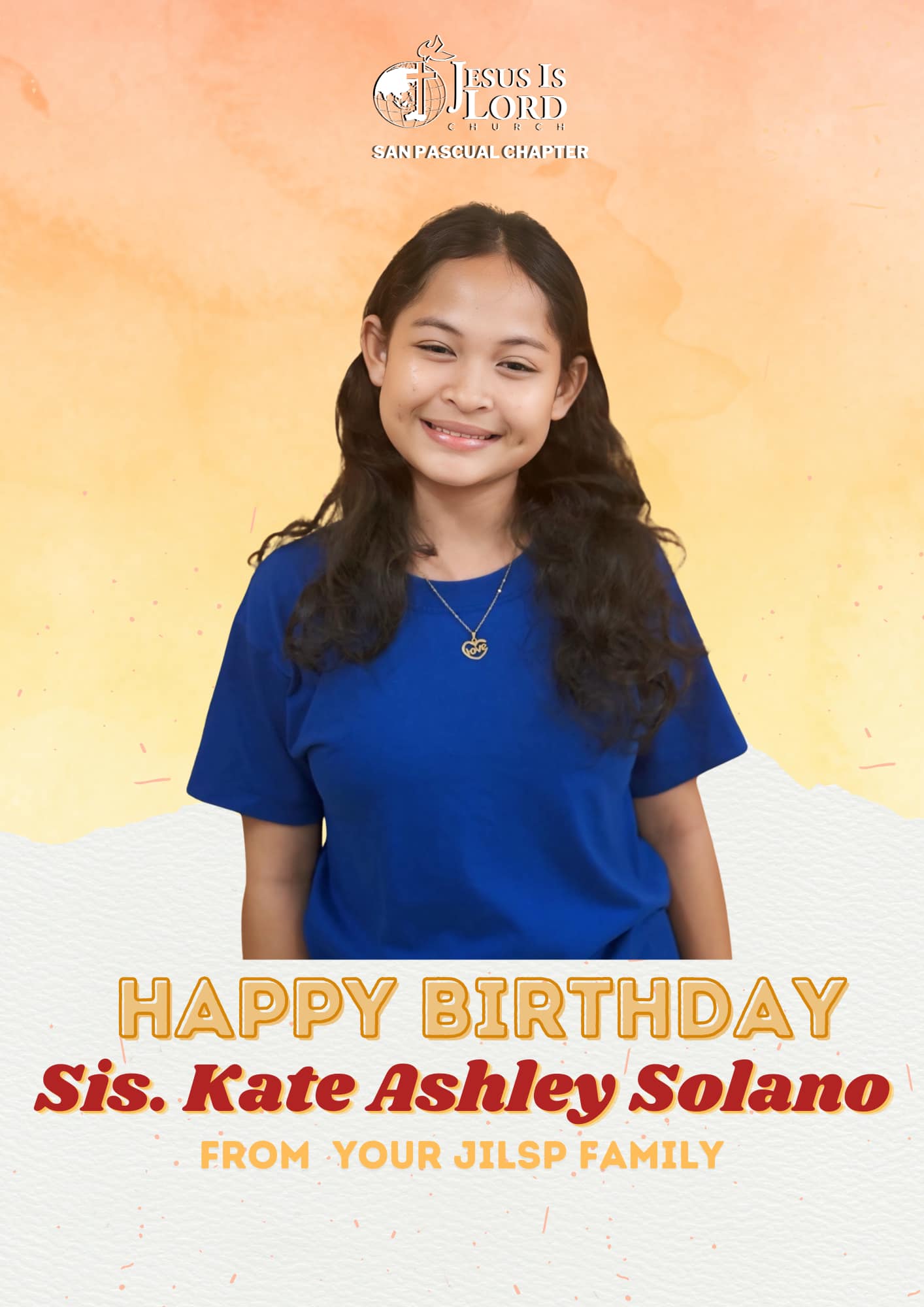 JIL - Happy birthday, Sis. Kate Ashley! May you grow in wisdom ...