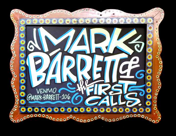 Mark Barrett & The First Calls