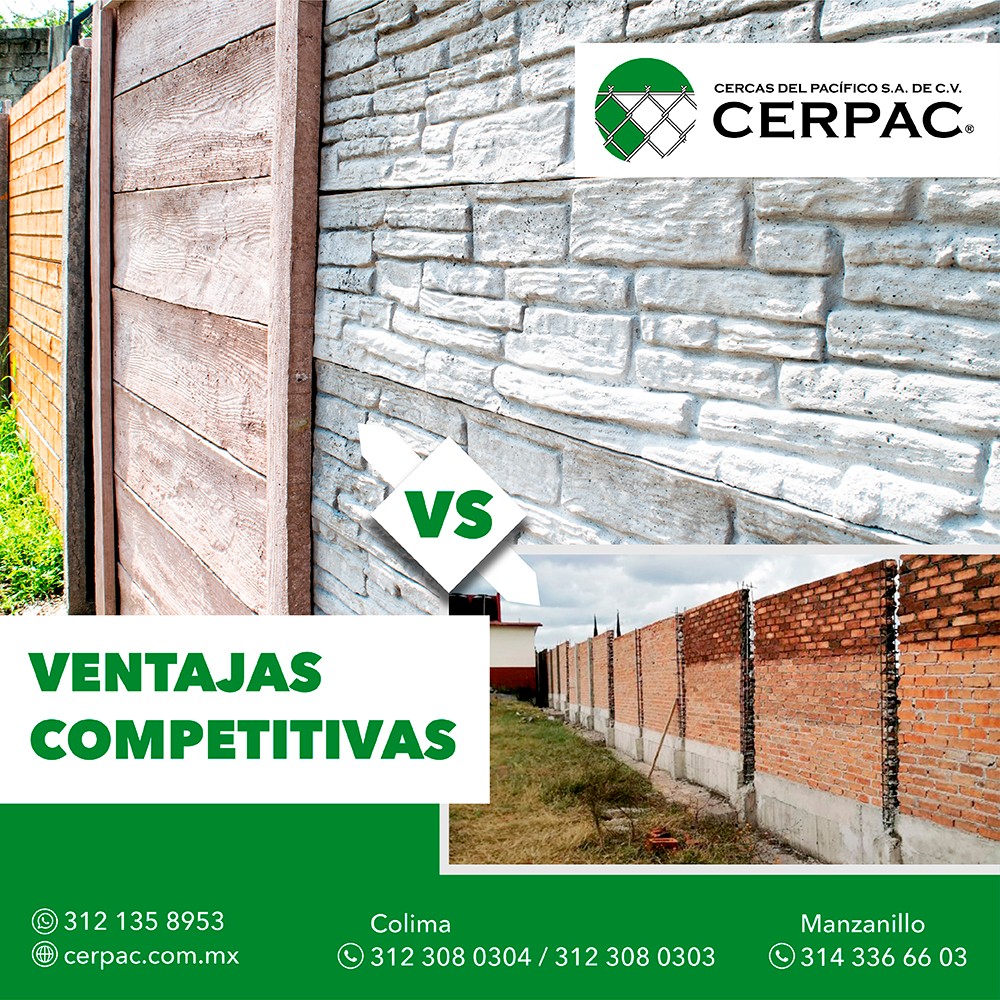 A diferencia de las bardas... - Cerpac Cercas del Pacífico