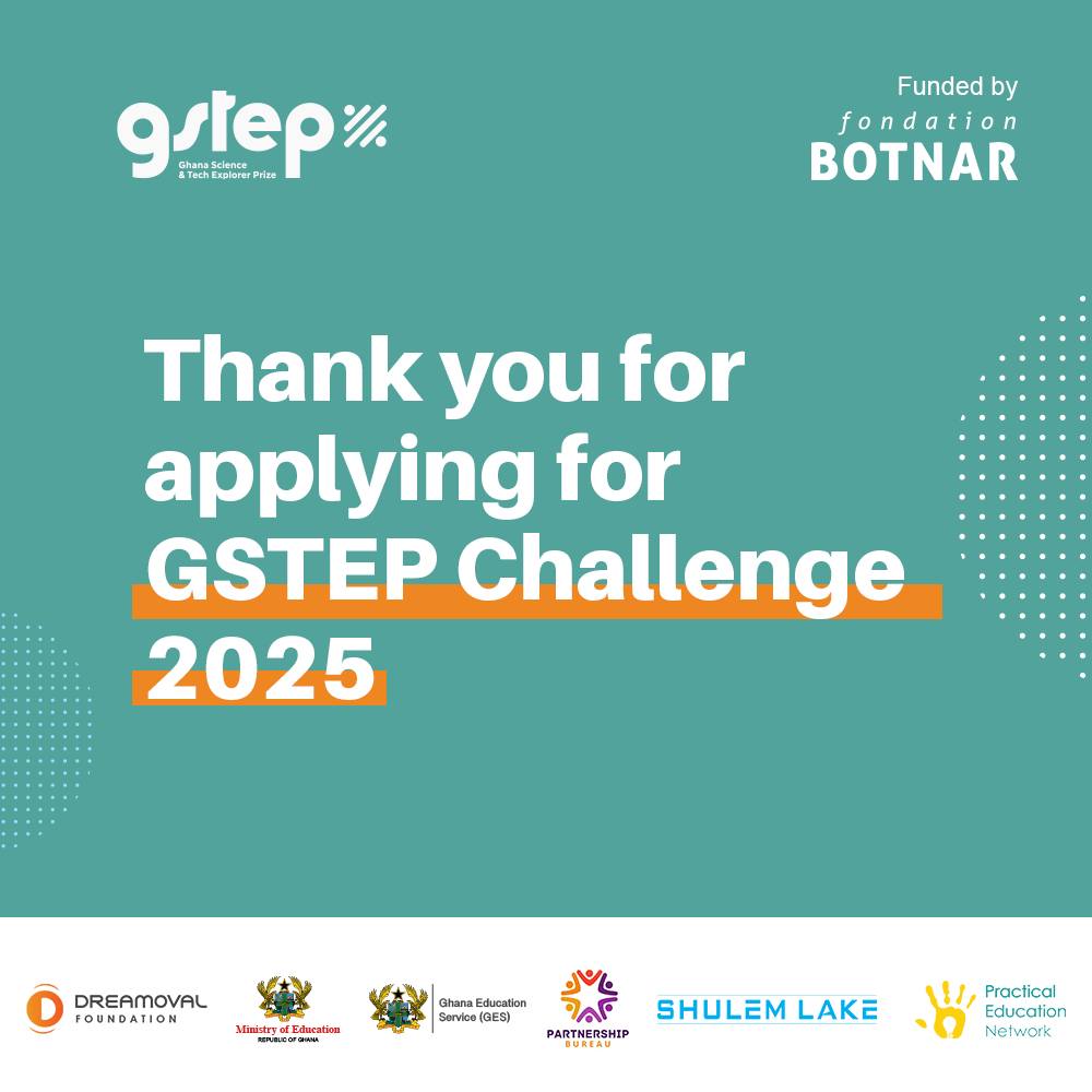 The GSTEP Challenge... - Ghana Science & Tech Explorer Prize | Facebook