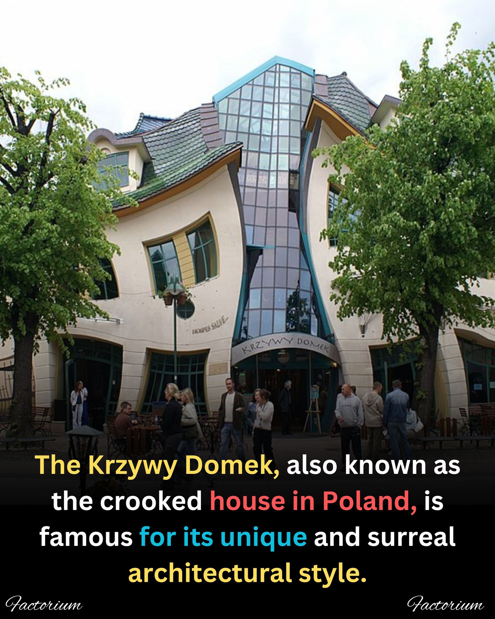 Poland's Crooked House unique architecture