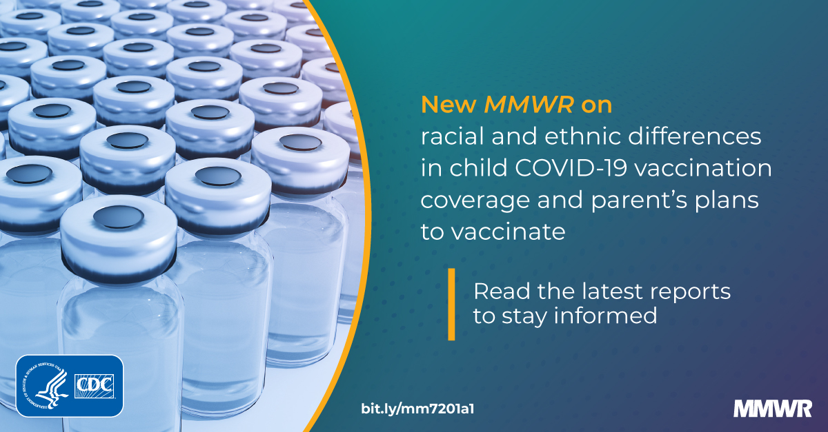 CDC - New in CDC MMWR: COVID-19 vaccination was highest...