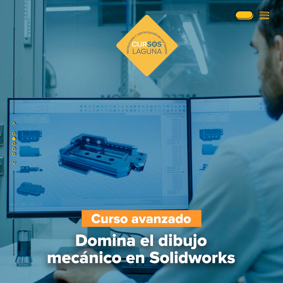 CURSOS LAGUNA - ⚙️🔩En nuestro curso avanzado de Solidworks... | Facebook