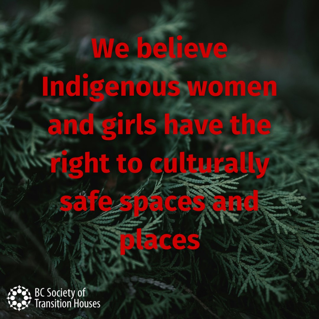 BC Society of Transition Houses - We believe Indigenous women and girls ...