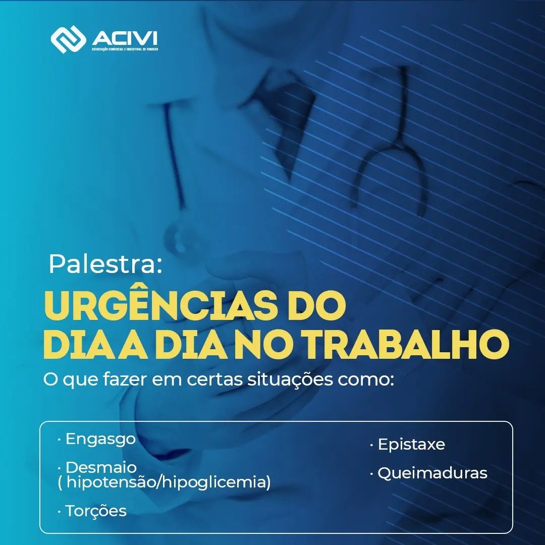 ACIVI RETOMA AS PALESTRAS... - Acivi Associação Comercial